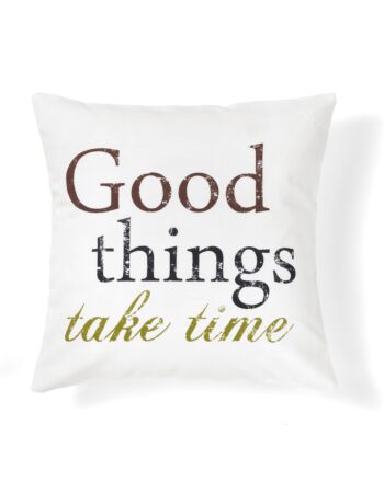 Quote Good Decorative Pillow - 40X40